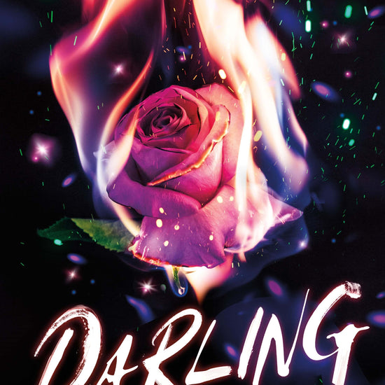 Book cover of 'Darling' by K Ancrum with an image of a rose on fire.
