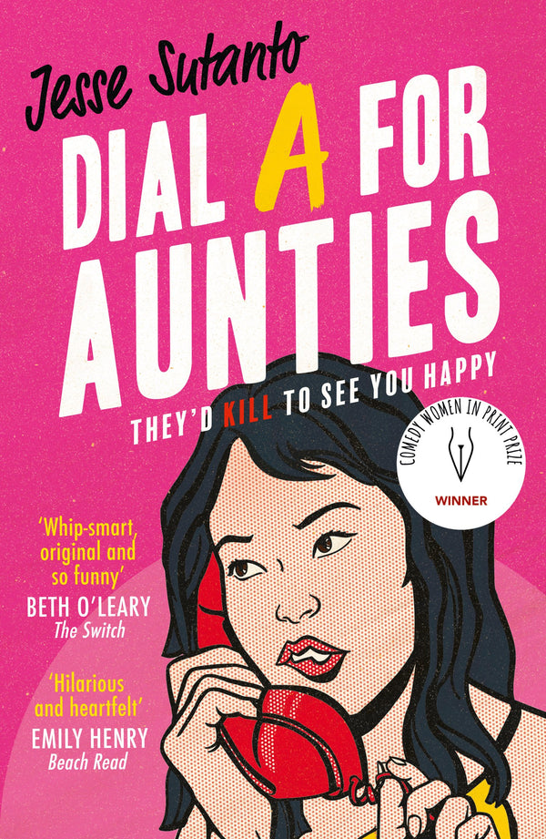 Dial A For Aunties (Aunties #1)