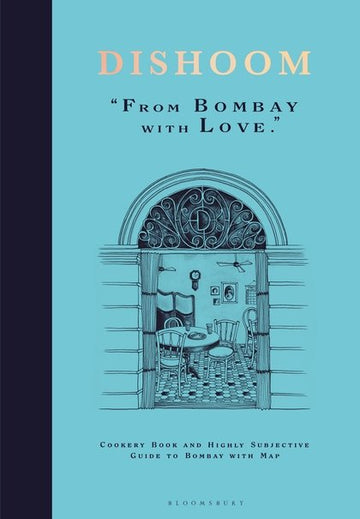 DISHOOM: From Bombay with Love