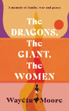 The Dragons, the Giant, the Women