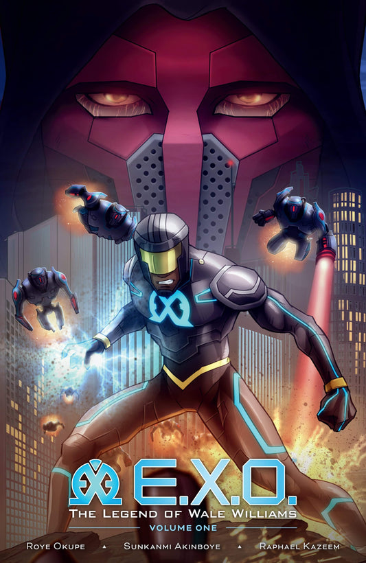E. X. O. (The Legend of Wale Wiliams, Vol. 1)