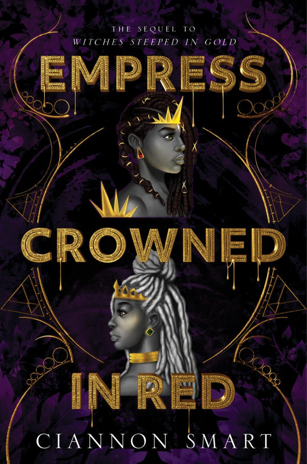 Empress Crowned in Red (Witches Steeped in Gold #2)