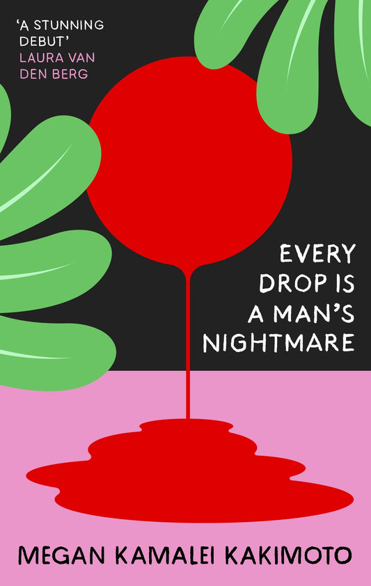 Every Drop is a Man's Nightmare
