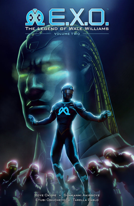 E. X. O. (The Legend of Wale Wiliams, Vol. 2)
