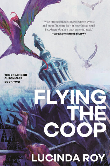 Flying the Coop (The Dreambird Chronicles #2)