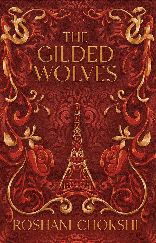 The Gilded Wolves (The Gilded Wolves #1)