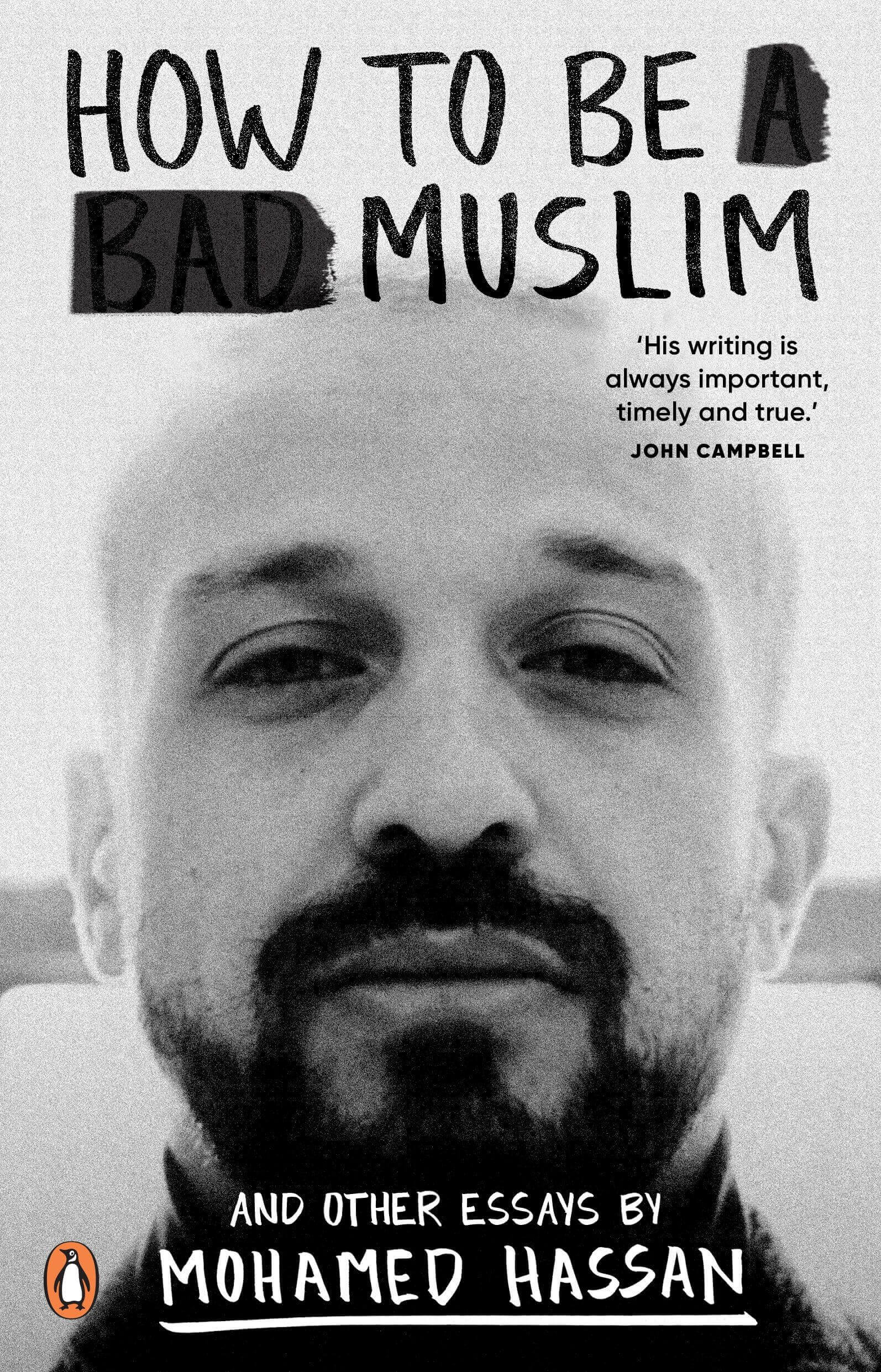 Book cover of 'How to Be a Bad Muslim' by Mohamed Hassan with a black and white photo of the author's face.