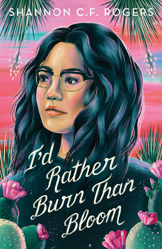 I'd Rather Burn than Bloom