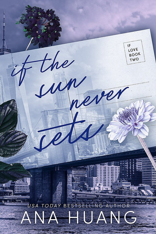 If the Sun Never Sets (If Love #2)