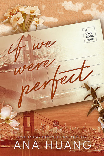 If We Were Perfect (If Love #4)