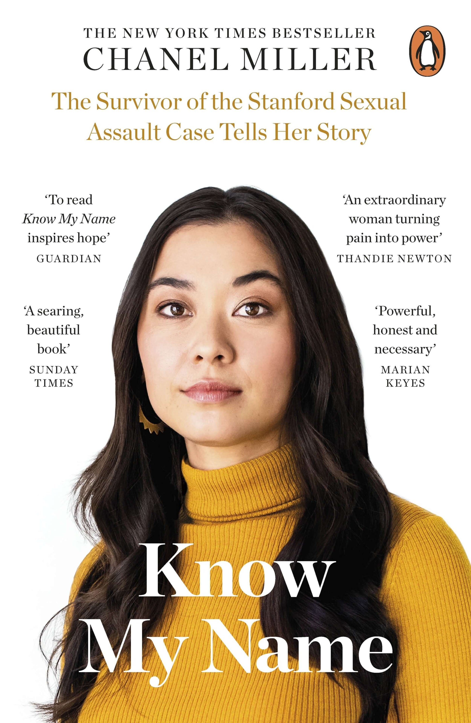 This image features the cover of the book "Know My Name" by Chanel Miller. The cover displays a portrait of Chanel Miller, set against a simple, solid background in a natural pose, wearing a yellow sweater.