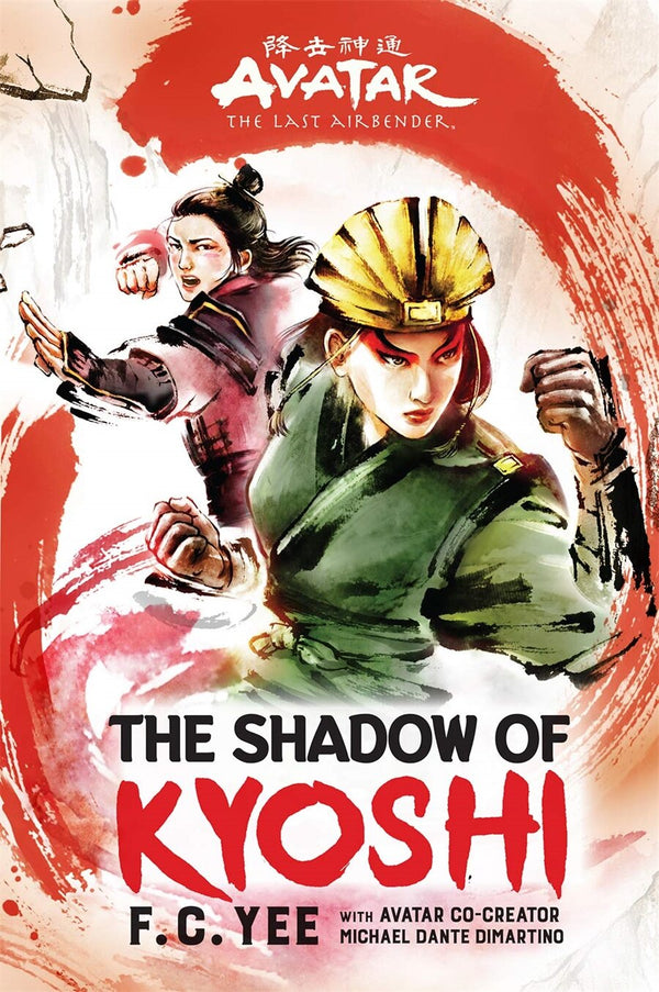 Avatar, the Last Airbender: The Shadow of Kyoshi (The Kyoshi Novels #2)
