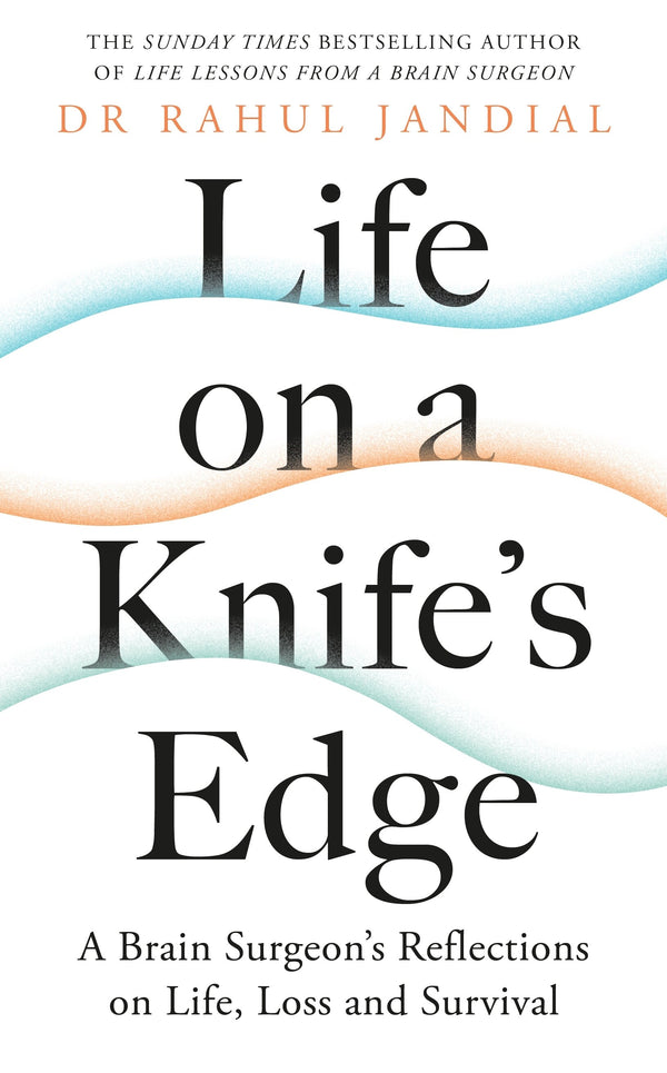 Life on a Kinfe's Edge