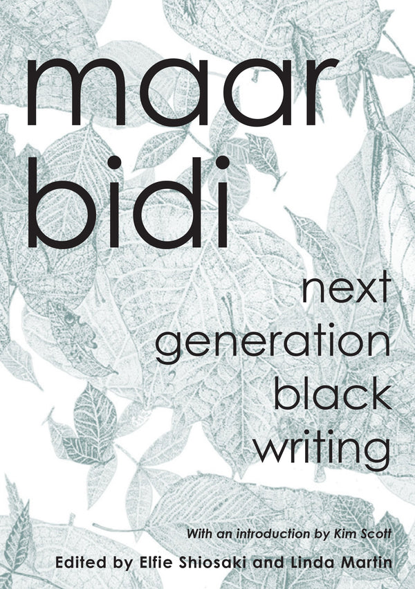 maar bidi: next generation black writing