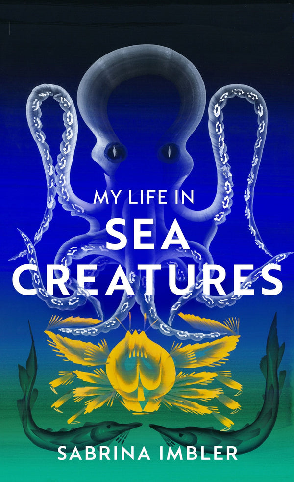 My Life in Sea Creatures