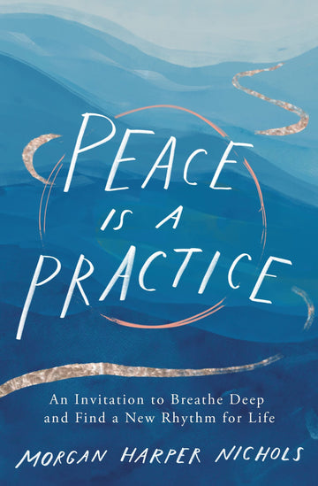 Peace is a Practice