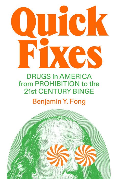 Quick Fixes: Drugs in American Capitalism