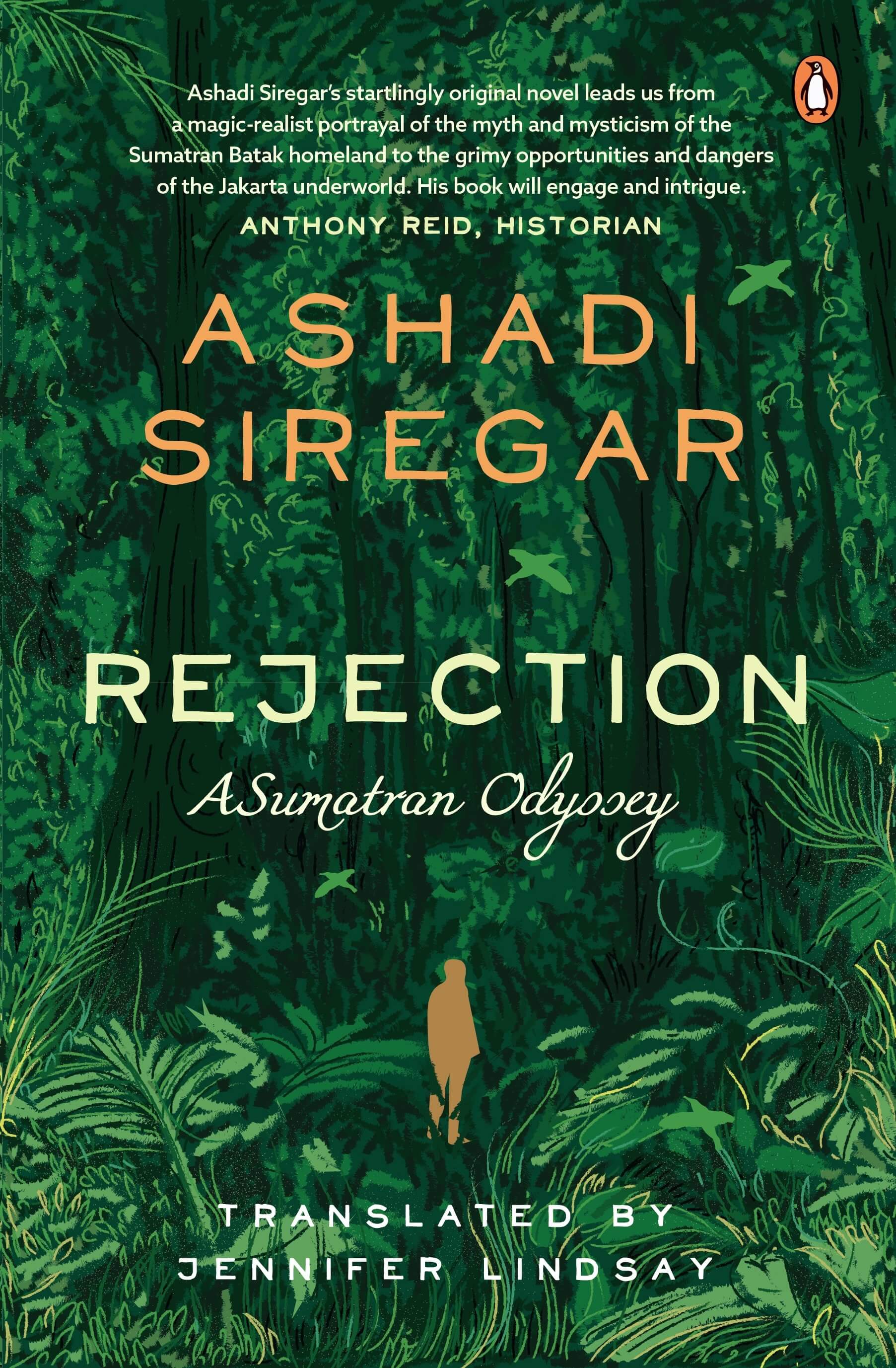 Book cover of 'Rejection' by Ashadi Siregar featuring a forest and a silhouette of a person standing alone in the foreground.