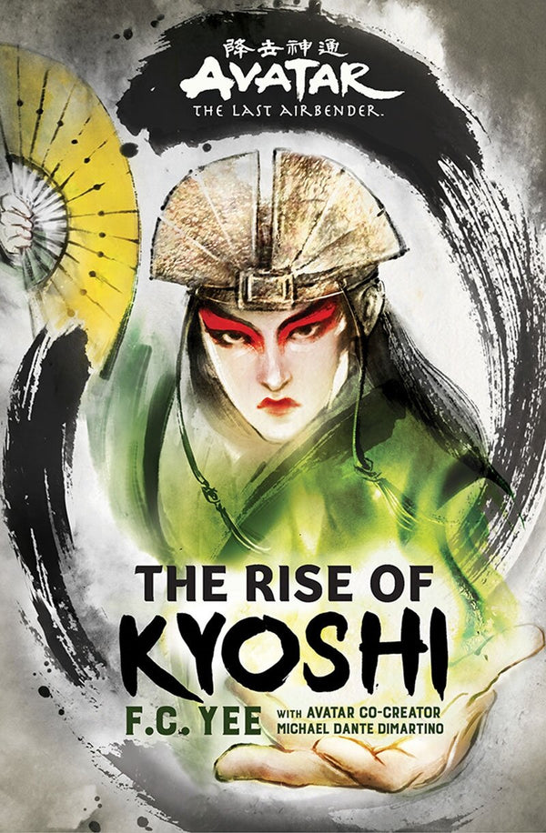 Avatar, The Last Airbender: The Rise of Kyoshi (The Kyoshi Novels #1)