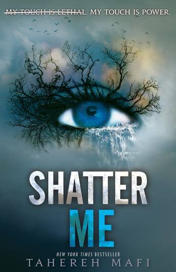 Shatter Me (Shatter Me #1)