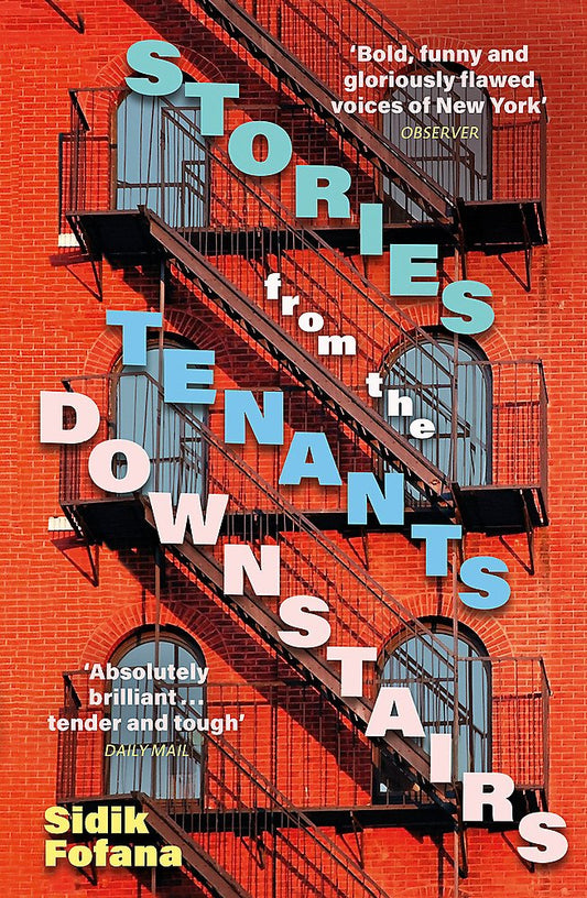 Stories from the Tenants Downstairs