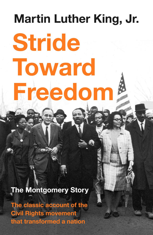 Stride Toward Freedom