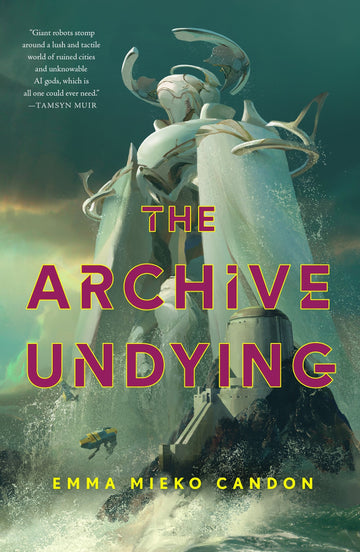 The Archive Undying (Downworld Sequence #1)