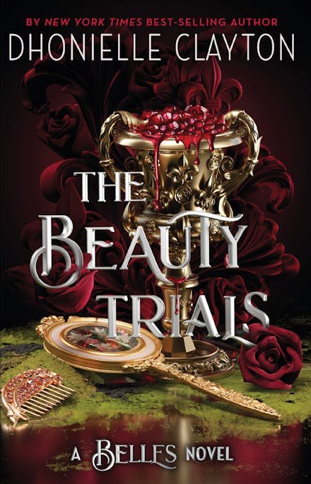 The Beauty Trials (The Belles #3)