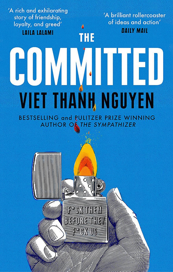 The Committed (The Sympathizer #2)