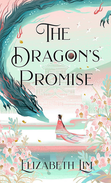 The Dragon's Promise (Six Crimson Cranes #2)