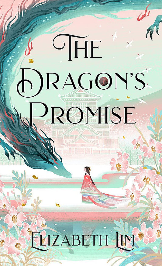 The Dragon's Promise (Six Crimson Cranes #2)