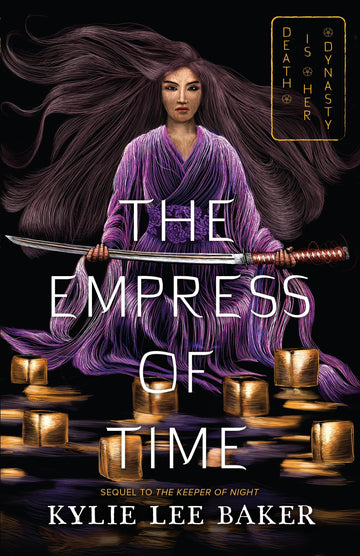 The Empress of Time (The Keeper of Night #2)