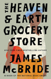 The Heaven & Earth Grocery Store