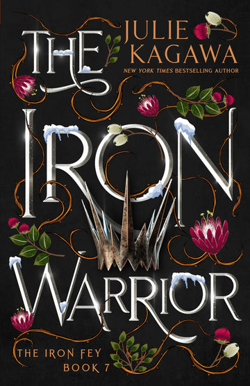 The Iron Warrior (The Iron Fey #7)