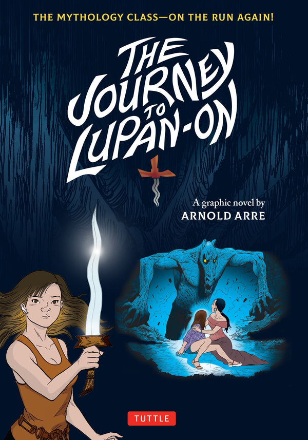 The Journey to Lupan-On (The Mythology Class #3)