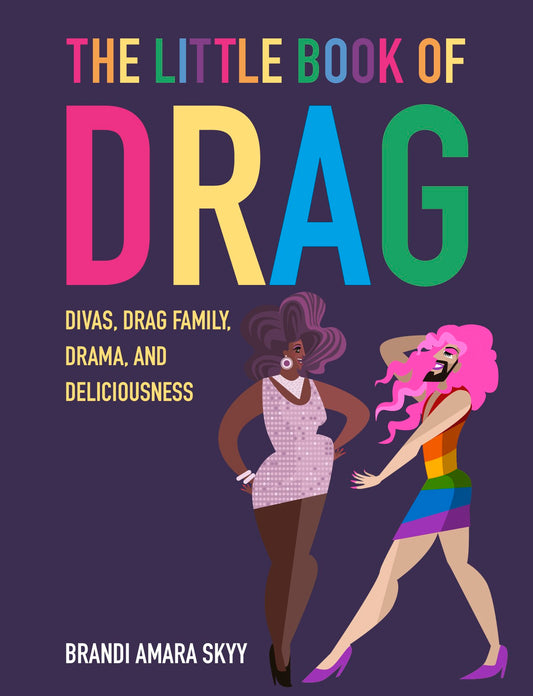 The Little Book of Drag