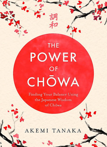 The Power of Chōwa