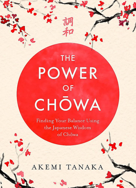 The Power of Chōwa