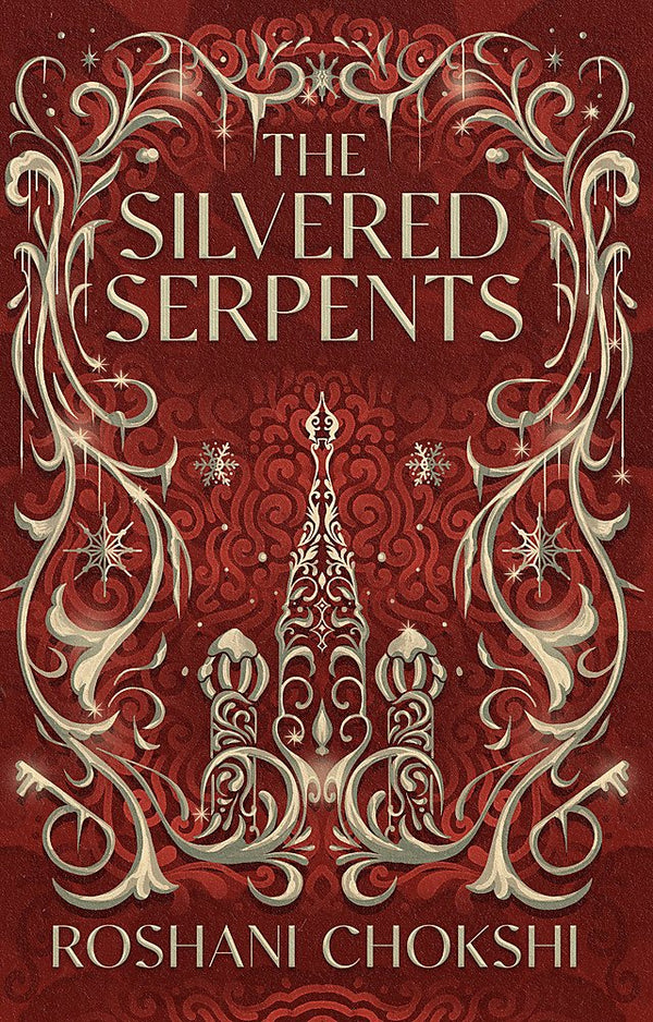 The Silvered Serpents (The Gilded Wolves #2)