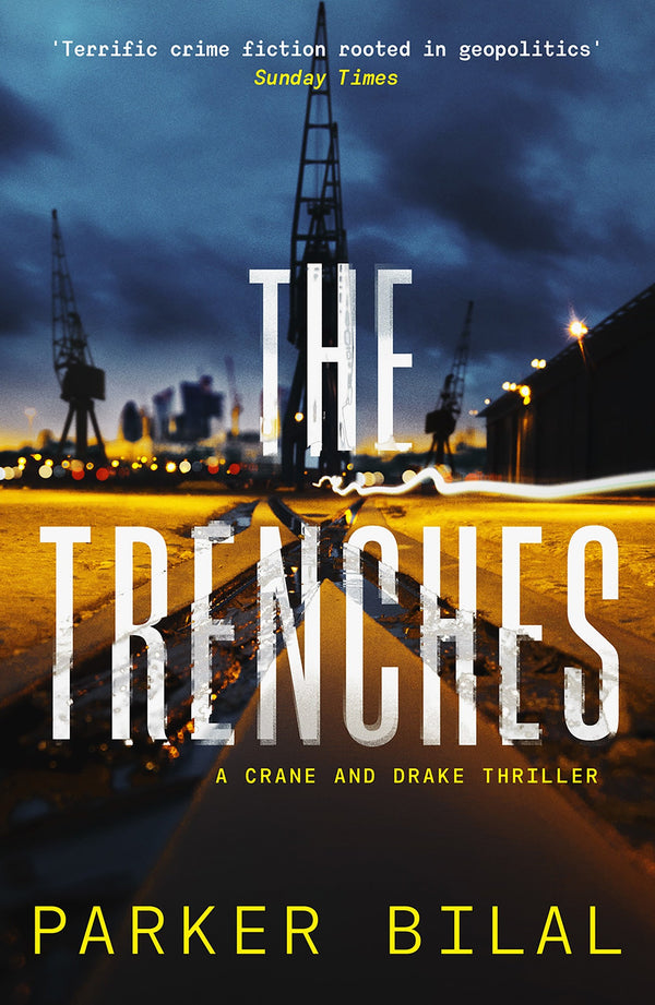 The Trenches (Crane & Drake #2)