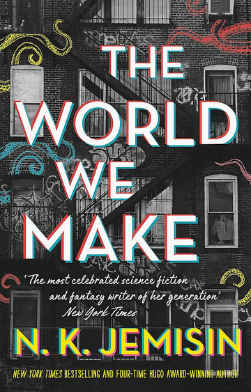 The World We Make (Great Cities #2)