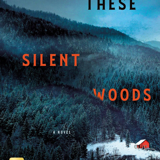 This image features the cover of the novel titled "These Silent Woods" by Kimi Cunningham Grant. The cover depicts a serene yet haunting scene of a remote cabin nestled in a vast, forested area.