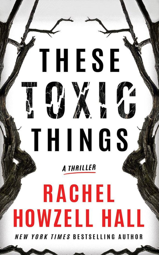 These Toxic Things