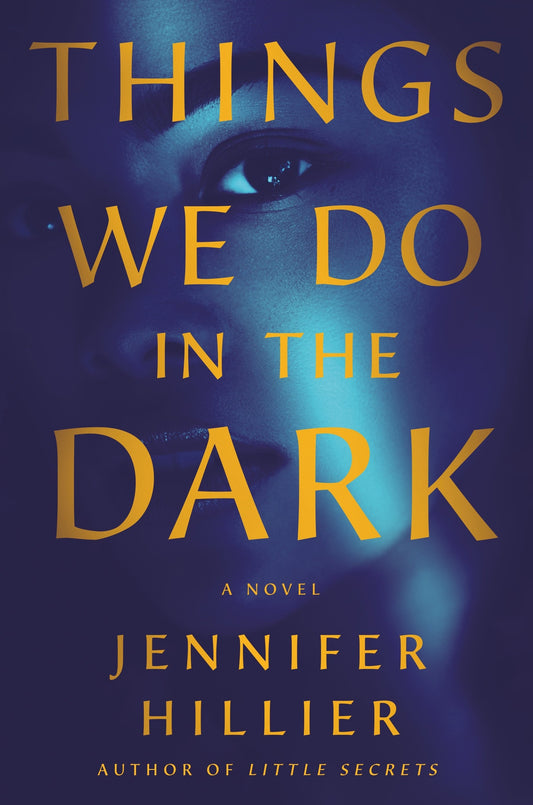 Things We Do In the Dark