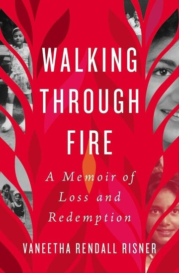 Walking Through Fire