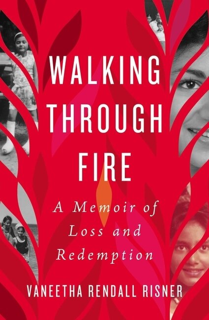 Walking Through Fire