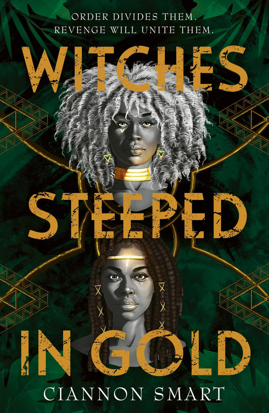 Witches Steeped in Gold (Witches Steeped in Gold #1)