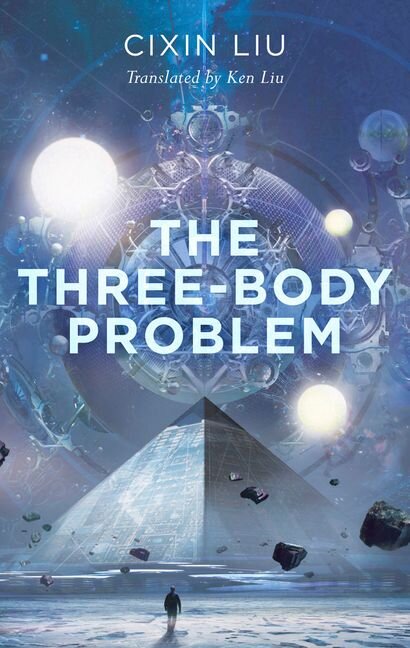 The Three Body Problem (Remembrance of Earth's Past #1)